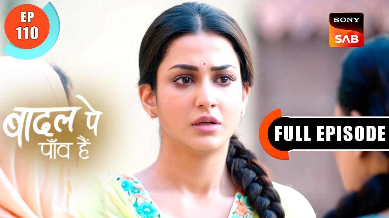 Desperate Measures | Badall Pe Paon Hai | Ep 110