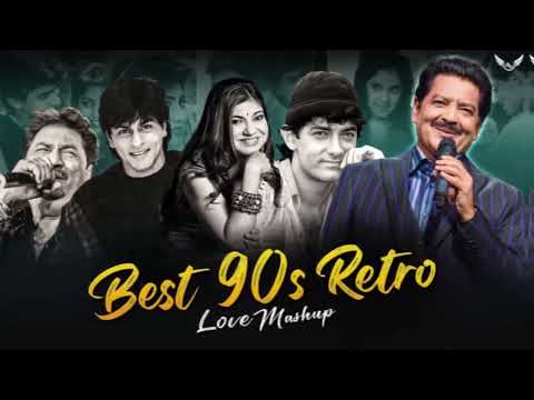 Best Of 90s Retro Love Mashup | 90s Hits Hindi Songs | 90s Old | Nonstop 90s Jukebox