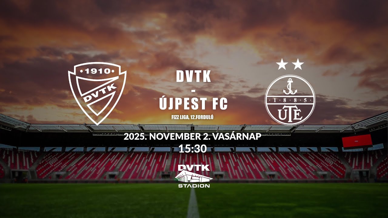 DVTK vs. Újpest FC | Nagy Mérkőzés a Fizz Ligában – 2025.11.02. ⚽