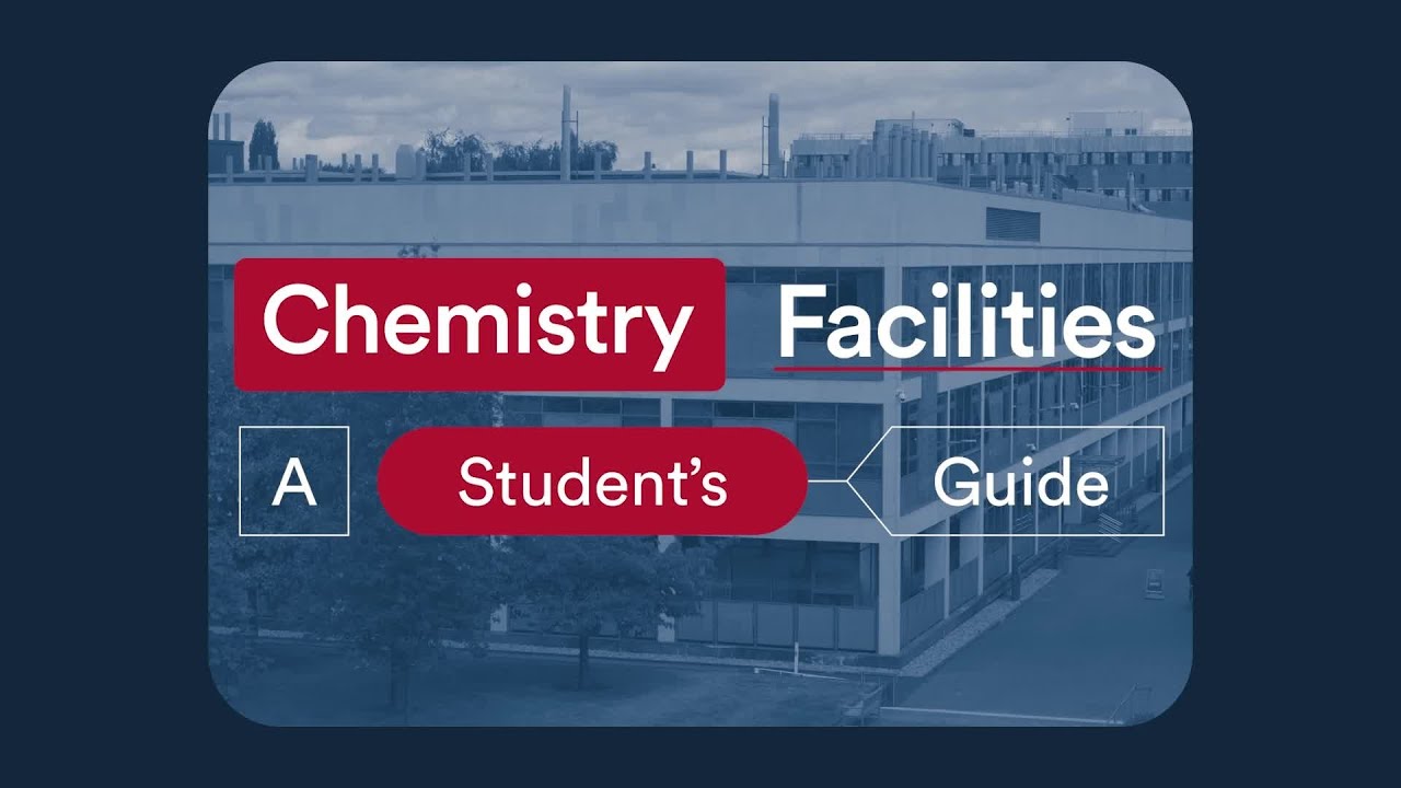 Chemistry Facilities: A Student's Guide | University of Nottingham