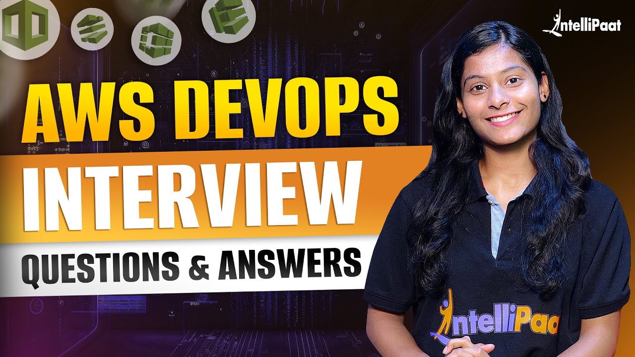 Top 20 AWS DevOps Interview Questions 2026 | AWS DevOps Interview Questions & Answers | Intellipaat