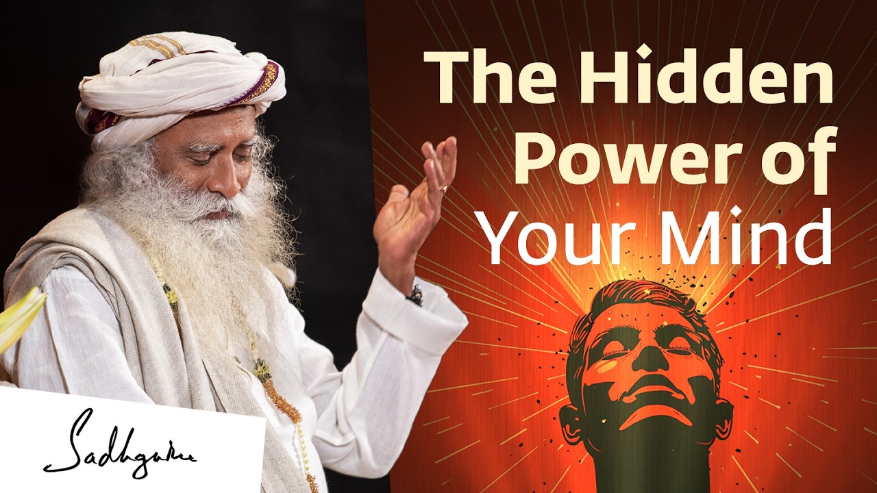 Unlocking the Mind’s Full Potential | Sadhguru