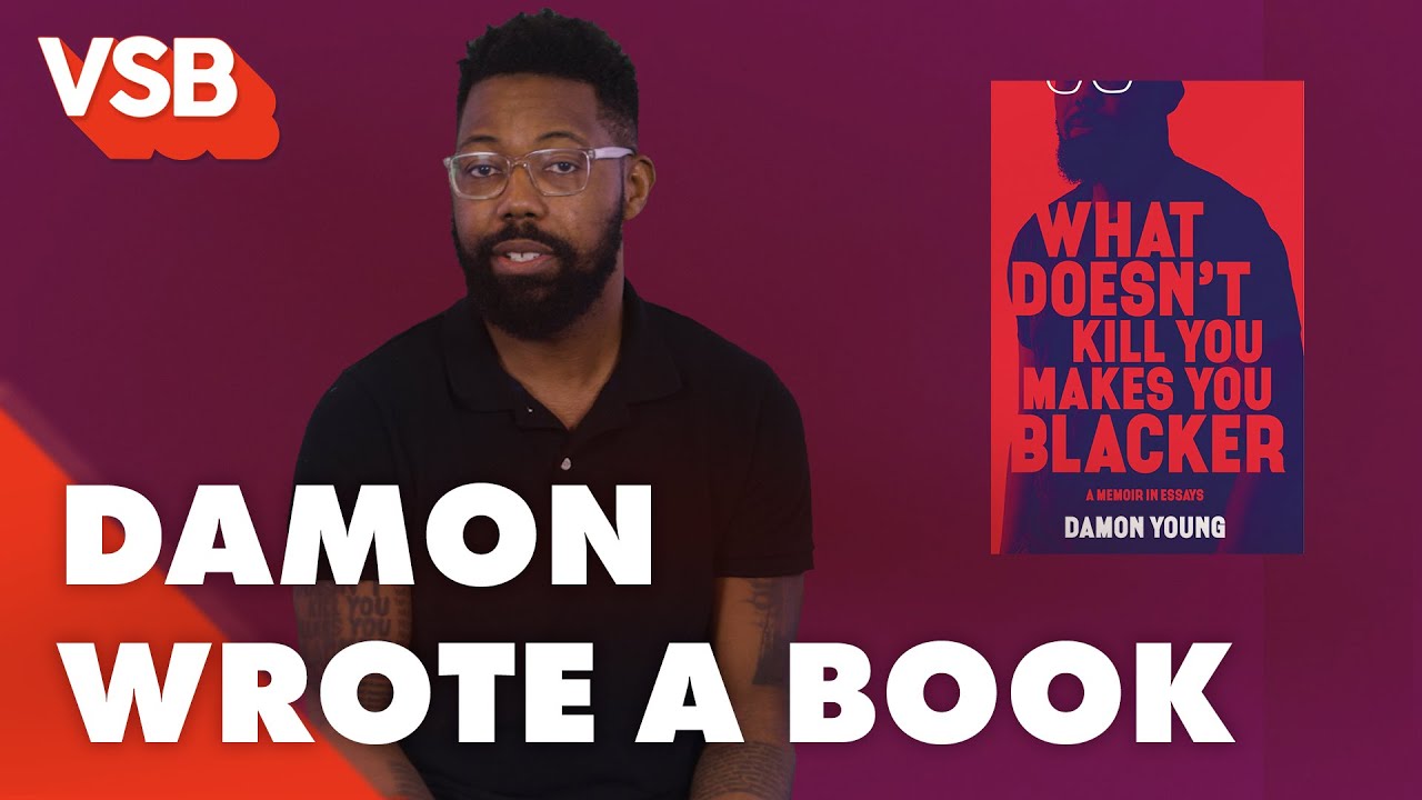 'What Doesn't Kill You Makes You Blacker' Is A Very Smart Book by Damon Young