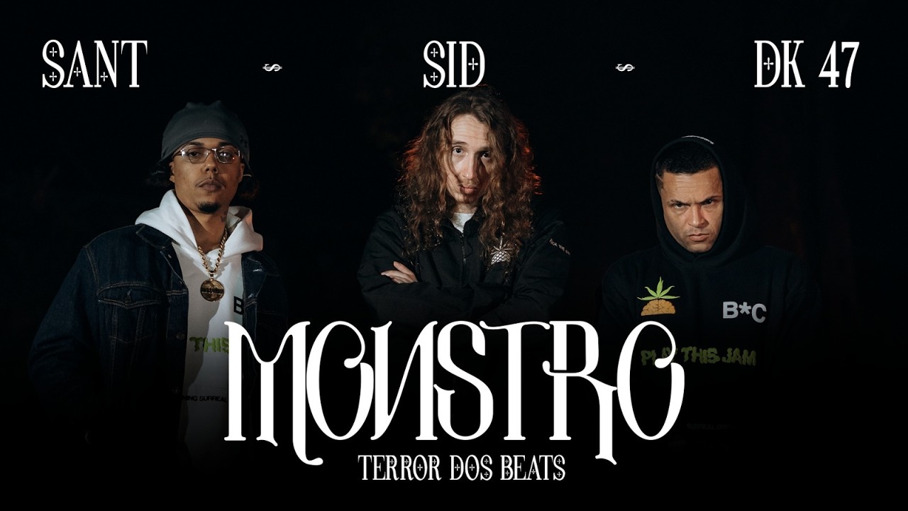 Monstro - Dk 47, Sid, Sant & TerrorDosBeats | Clipe Oficial + EP 'Dinheiro' Completo 🎶