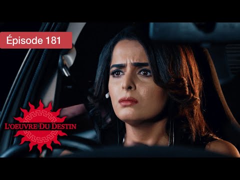 L’Œuvre du Destin - Ep 181 - Quand l’amour défie le sort - Série en français - HD