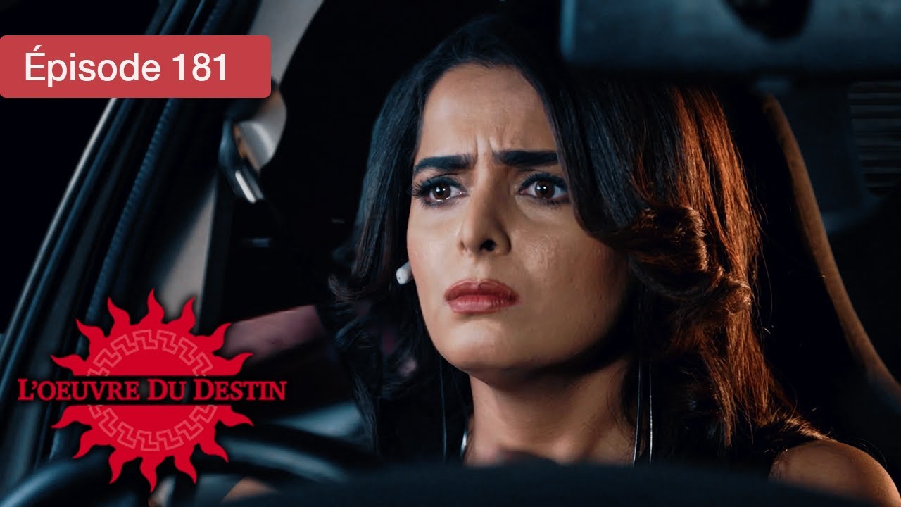 L’Œuvre du Destin - Épisode 181 : Quand l’amour triomphe du destin 💖