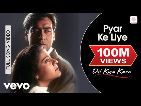 Pyar Ke Liye Full Video - Dil Kya Kare | Ajay Devgan, Kajol | Alka Yagnik | Jatin-Lalit