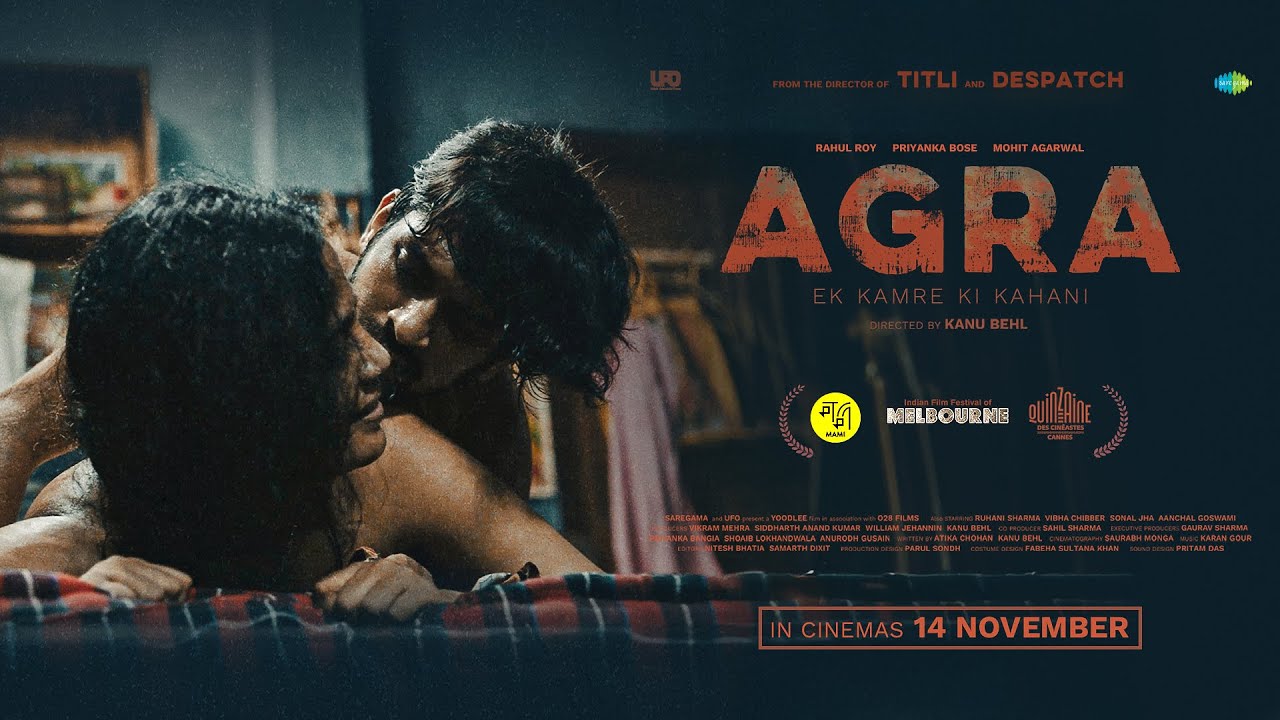 Agra - Trailer | Kanu Behl | Rahul Roy | Priyanka Bose | Mohit Agarwal | 14 November 2025