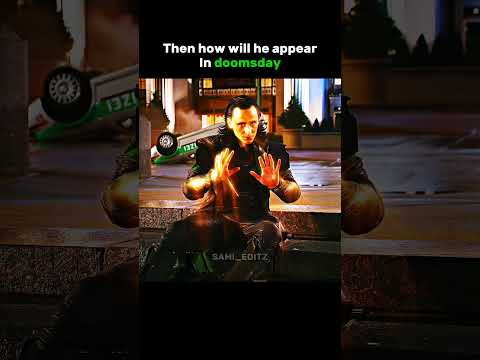 HOW WILL LOKI APPEAR IN DOOMSDAY ???? #marvel #shorts #mcu