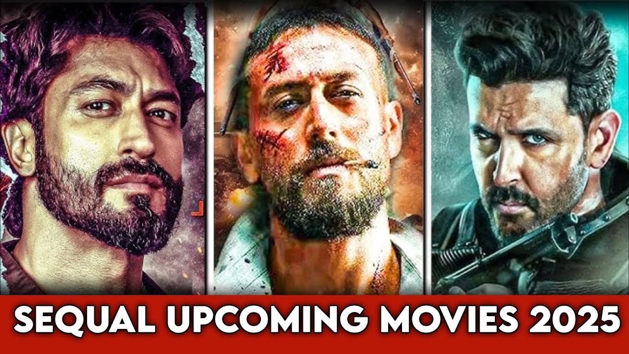 Top 10 Must-Watch Bollywood Movie Sequels Releasing in 2025 π¬