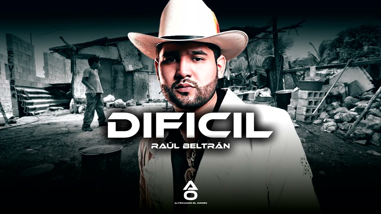 Raul Beltrán - Difícil (Corridos 2025) 🎶