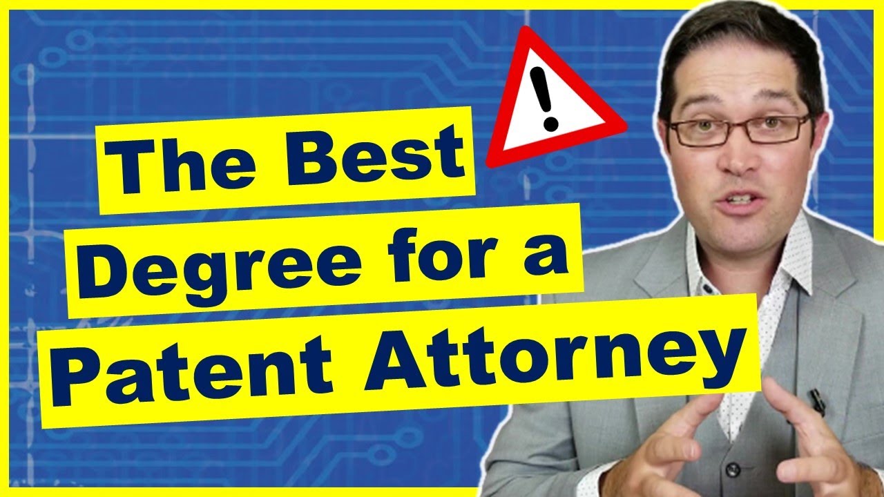 The Best Technical Background to Become a Patent Attorney