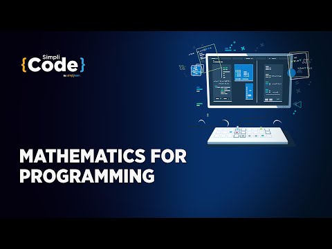 Mathematics For Programming | How Much Math Is Needed For Programming For Beginners | Simplicode
