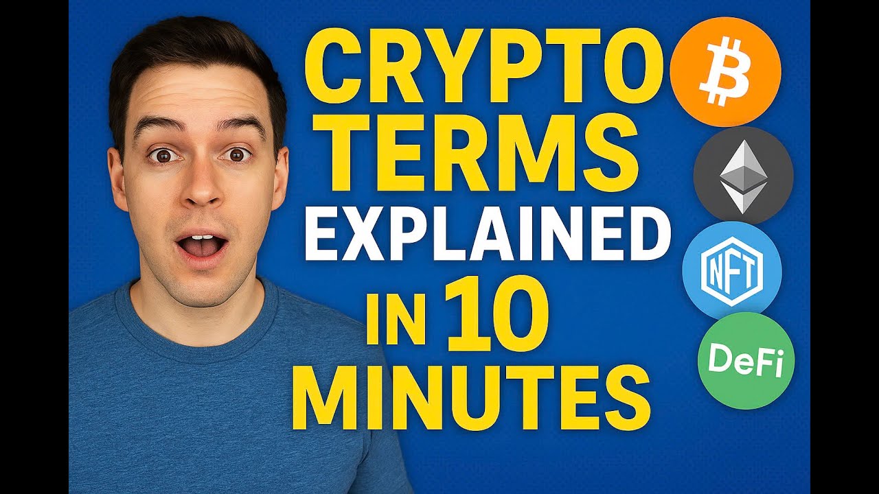 Crypto Terms in 10 Minutes 🪙 Simple & Clear