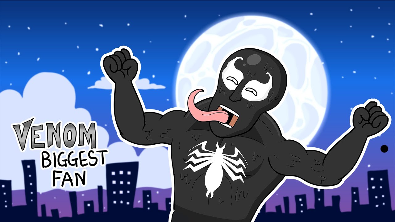 Venom's Biggest Fan (Animated Parody)