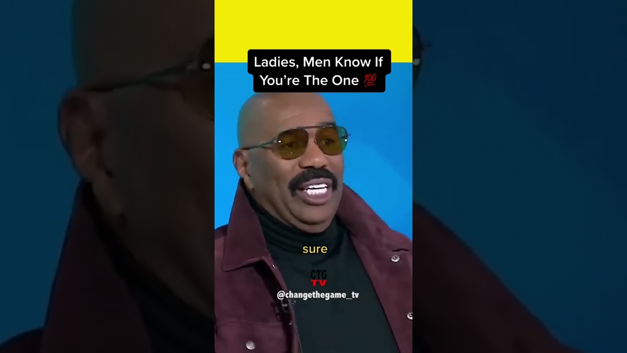 Steve Harvey's Top Dating Tips for Women: How Men Decide If You're The One 💖
