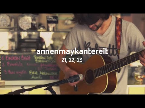 21, 22, 23 - AnnenMayKantereit  (Offizielles Video)