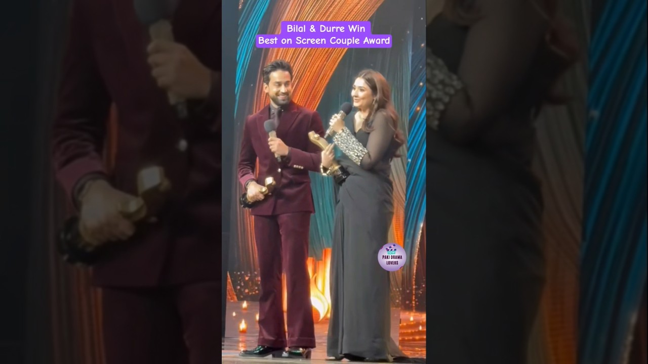 Best Onscreen Couple: Bilal & Durre Fishan 🎬