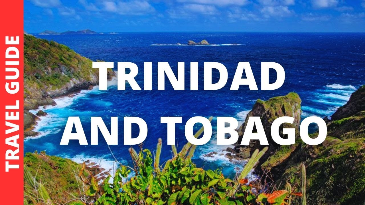 11 Top 11 Must-See Attractions in Trinidad & Tobago 🌴