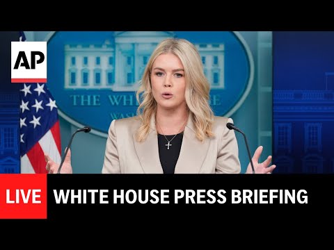 LIVE: White House press briefing with Karoline Leavitt