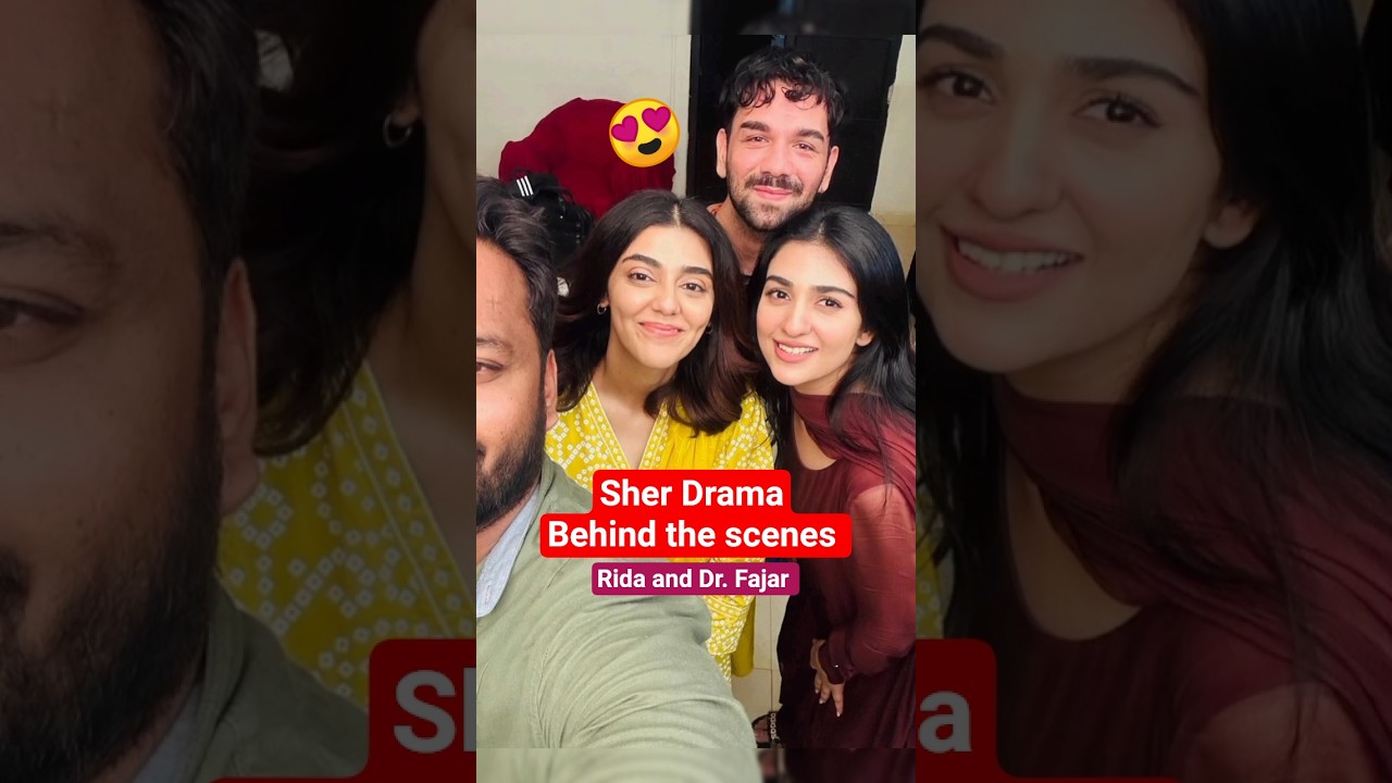 Sher Drama BTS: Episodes 15-17 Behind the Scenes 🎬