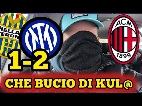 🤬 ROSICO COME UN CASTORO ‼️( VERONA-INTER 1-2 ) CHE BUCIO DI KUL@ ESAGERATO 🤬