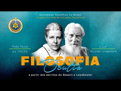 Filosofia Oculta | Devachan - Parte 1 | Livro: A Sabedoria Antiga em 14/09/2021