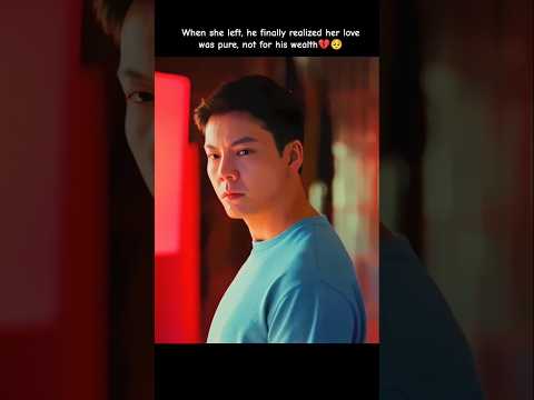 Too late for love 💔🥺 | love's ambition | #cdrama #hindisong #kdrama #heartbroken