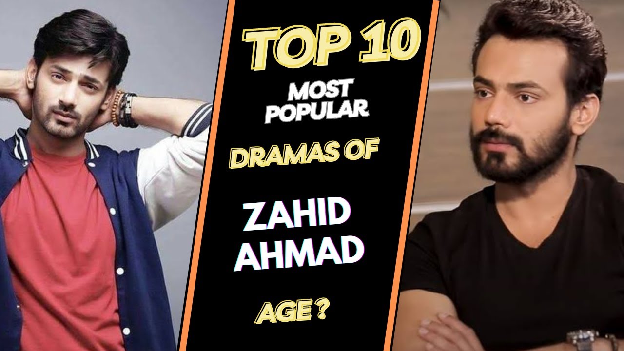 Top 10 Zahid Ahmed Dramas: A Showcase of Pakistani Talent