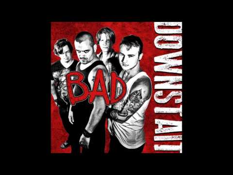 Downstait's Explicit 'Bad' Single (2012) 🎵