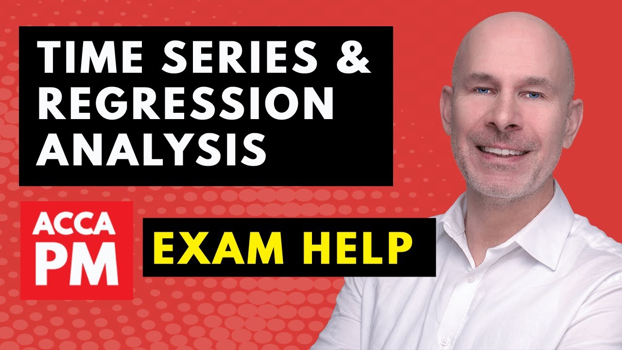 Time Series & Regression Analysis SIMPLIFIED | ACCA PM EXAM | Question "The Western"