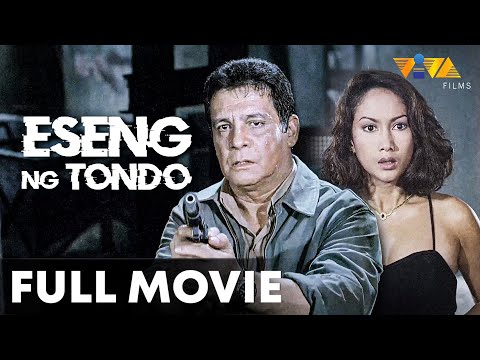 Eseng Ng Tondo FULL MOVIE HD | Fernando Poe Jr, Ina Raymundo, Jenny Syquia