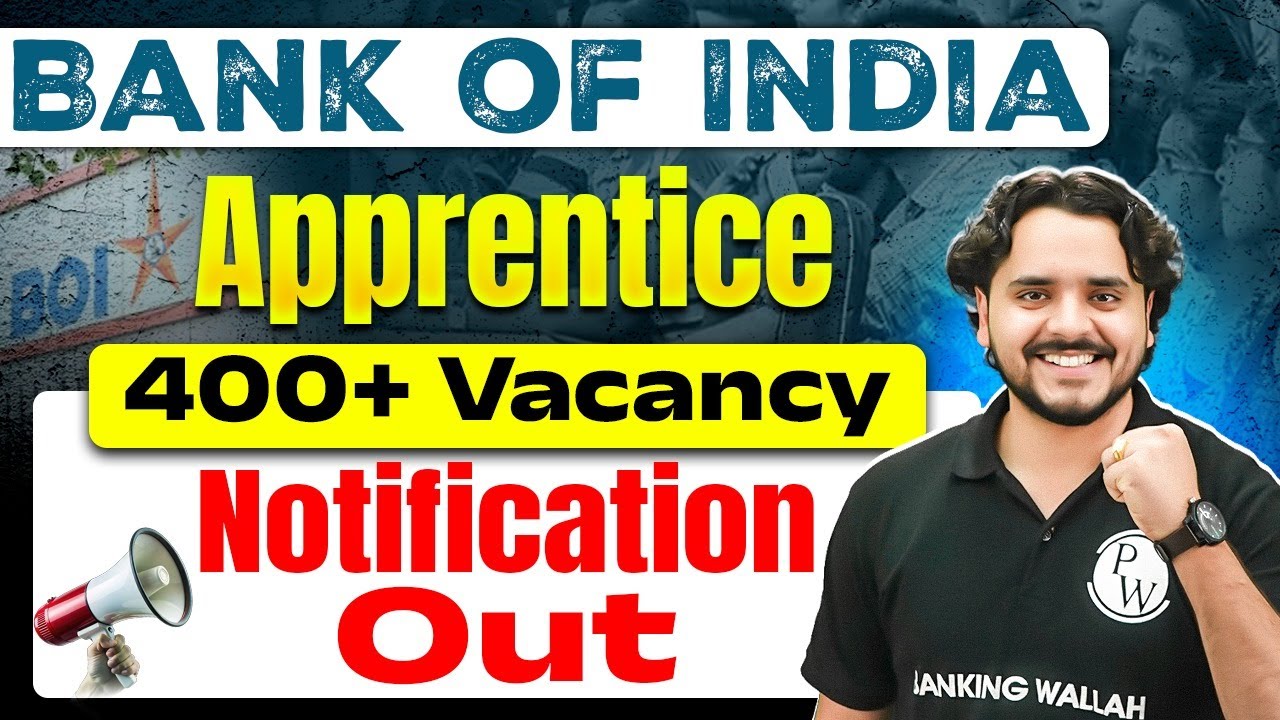 Bank of India Apprentice 2025 Recruitment 📢
