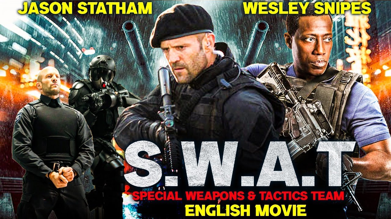 S.W.A.T: Action Movie with Jason Statham π