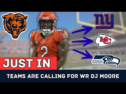JUST IN; Several Teams are Calling for WR DJ Moore In Latest NFL Report. Chicago Bears News