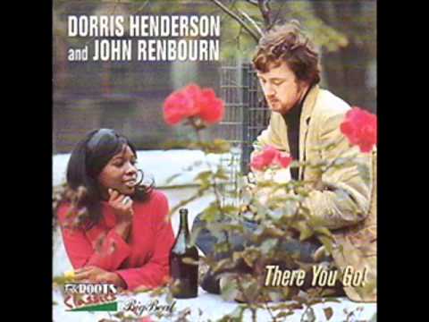 Dorris Henderson & John Renbourn - There You Go