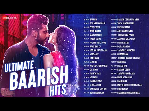 Ultimate Baarish Hits - 2+ Hours Nonstop | Dil Jhoom, Apna Bana Le, Maiyya Mainu | Full Album