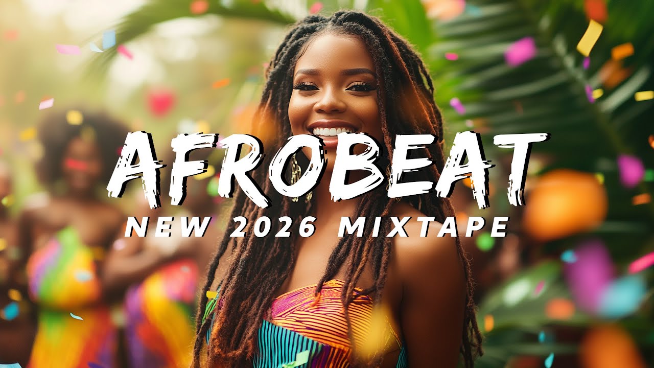 Afrobeats 2026 Party Mix ๐ถ | Naija Stars & Hits