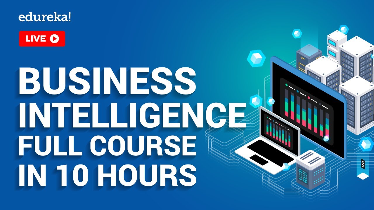 Business Intelligence Full Course in 10 Hours 📊
