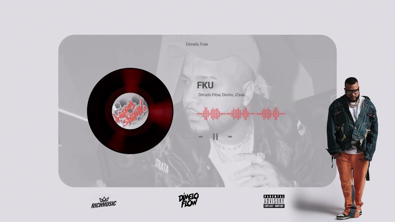 FKU - Dímelo Flow, Divino, iZaak (Audio Oficial)