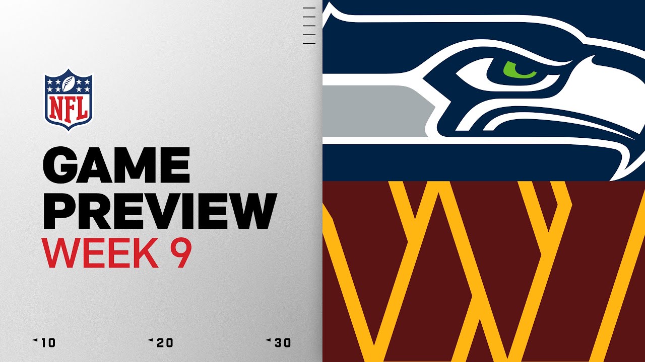 Seattle Seahawks vs Washington Commanders | Exciting Week 9 Showdown 🏈