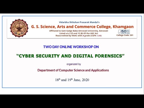 Online Workshop on Cyber Security and Digital Forensics on 18th & 19th June, 2020 | Day1 Expert Talk