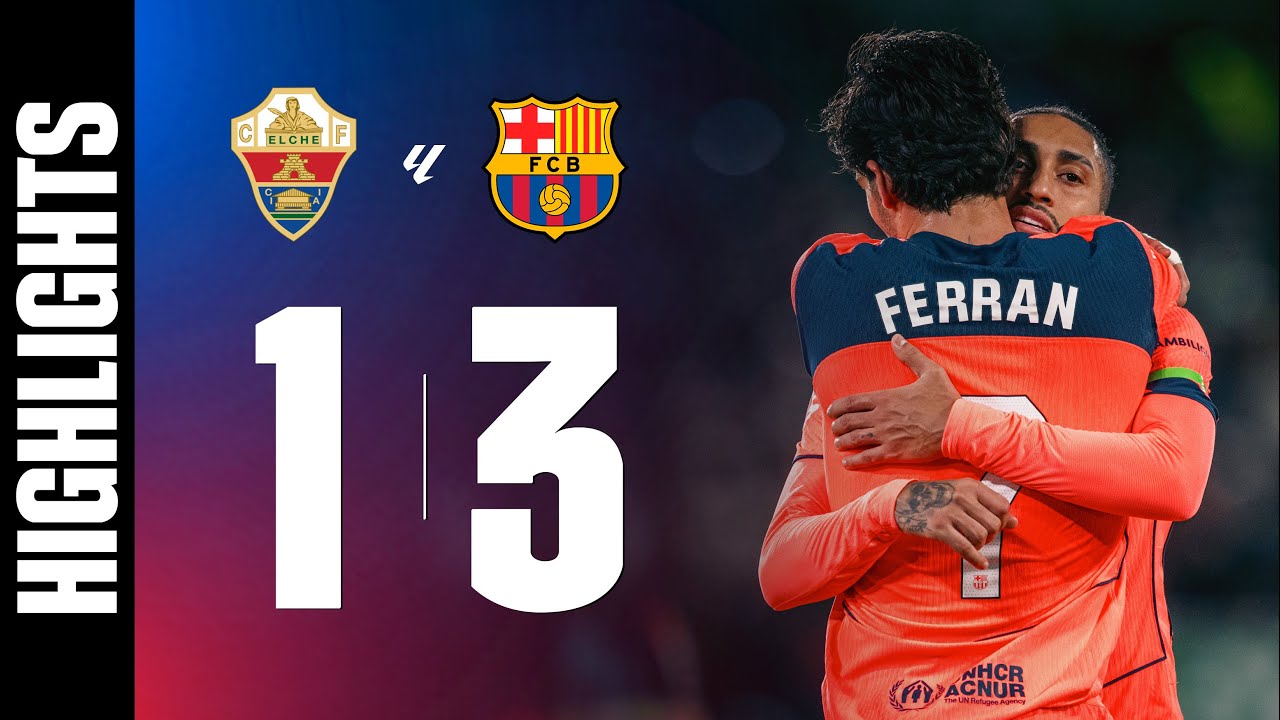 Elche 1-3 Barcelona | La Liga 2025/26 MD22 🔵🔴