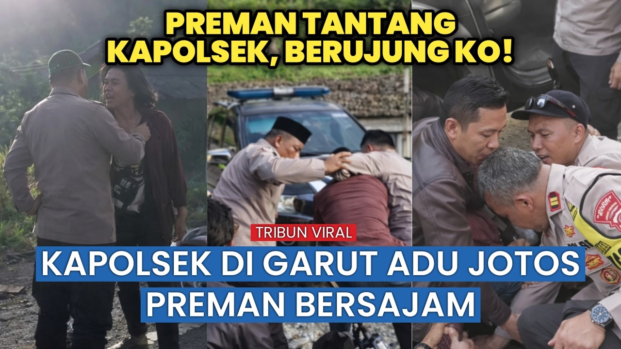 Viral! Kapolsek di Garut Adu Jotos dengan Preman yang Ngamuk Saat Ditegur dan Dinasehati