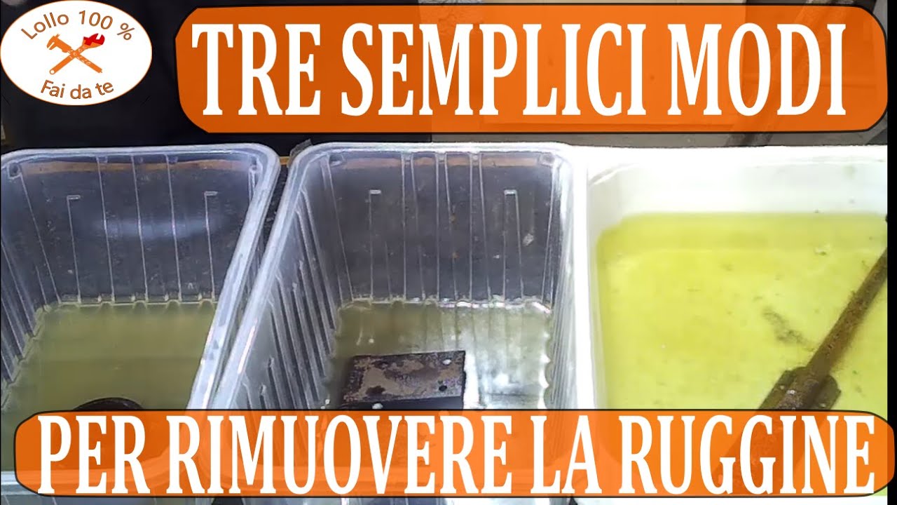 3 Facili Metodi per Rimuovere la Ruggine 🛠️