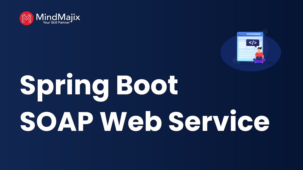 Master SOAP Web Services with Spring Boot: Complete Guide 🚀