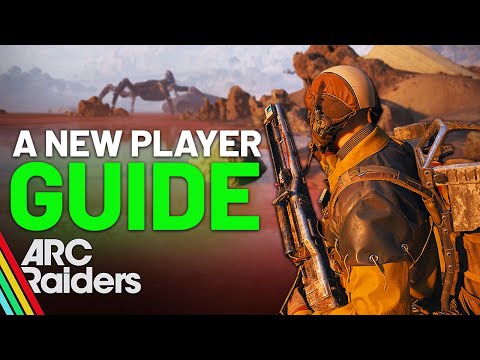 Arc Raiders Beginner's Guide: Essential Tips & Tricks for New Players 🚀