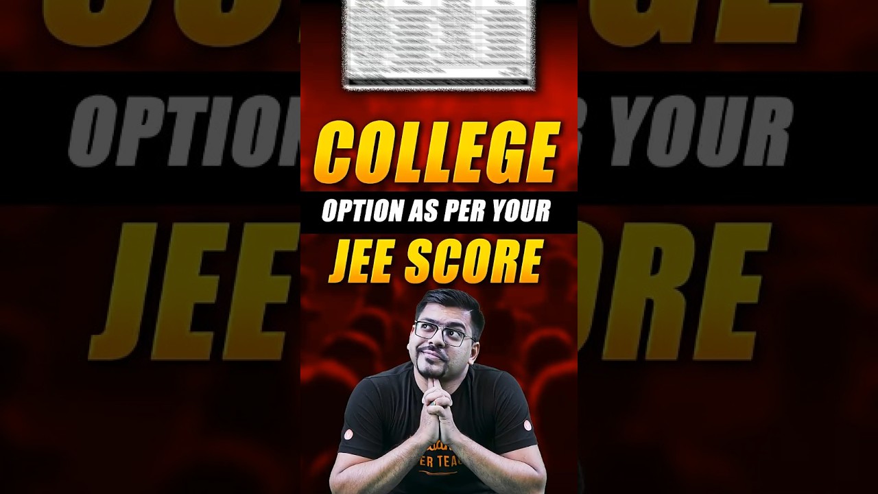 JEE 2026: College Options as per JEE Mains Marks🤔 #shorts #jee2026 #jeemains