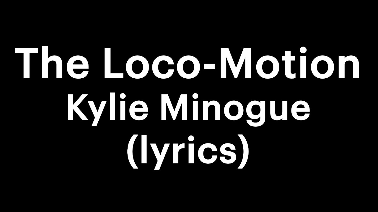 Little Eva & Kylie Minogue - The Loco Motion 🎶