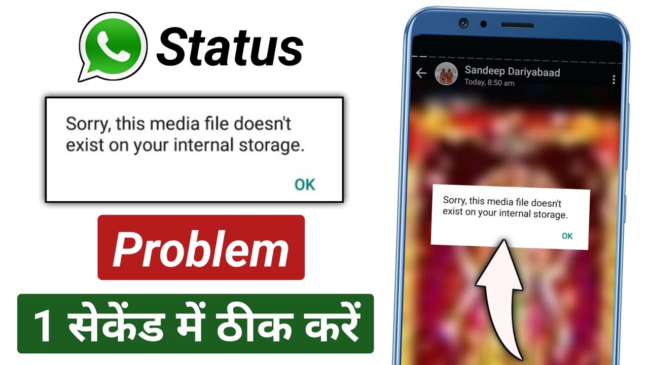 Fix 'Media File Doesn't Exist' WhatsApp Status Error